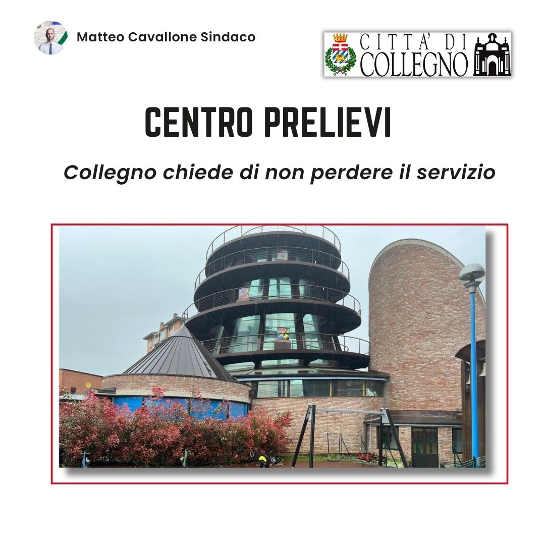 Centro prelievi: Collegno chiede di non perdere il servizio
